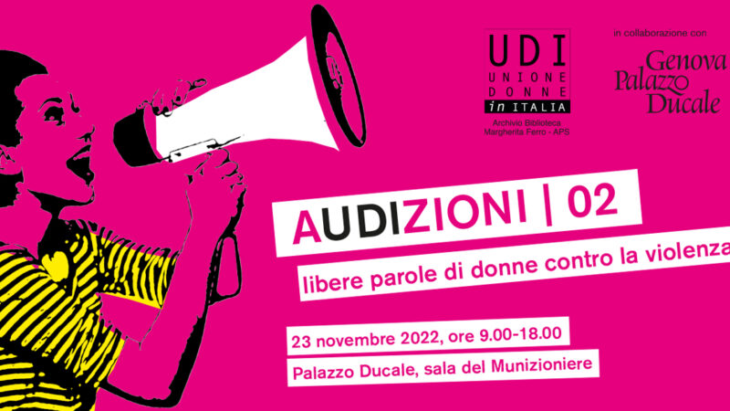 A-UDI-zioni 02: Libere parole di donne contro la violenza